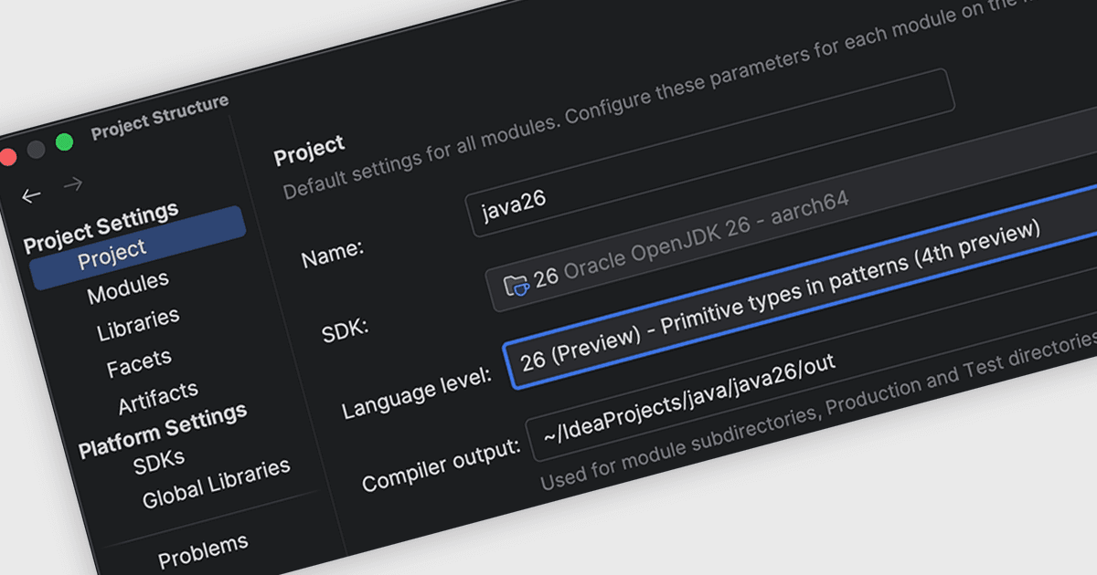 Java 26で高度な開発を有効化