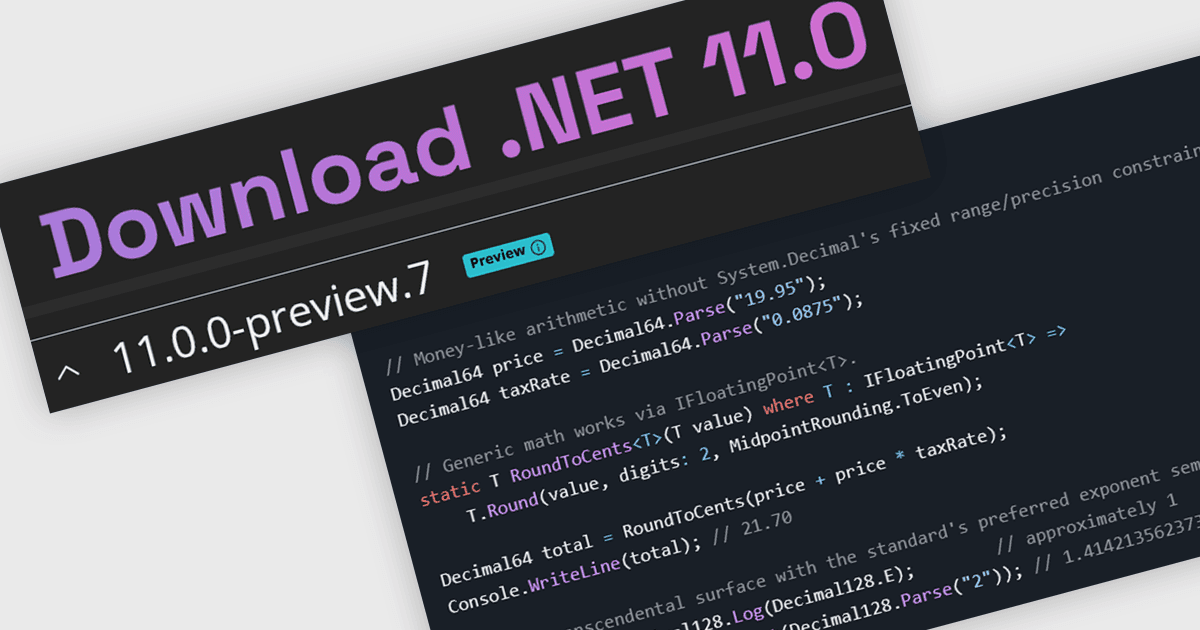 Microsoft、.NET 11 Preview 7 の提供開始を発表